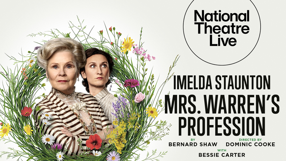 NT Live : Mrs. Warren’s Profession--